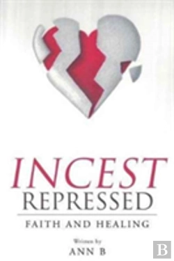 Bertrand.pt - Incest Repressed:  Faith And Healing