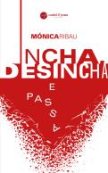 Incha, Desincha e Passa