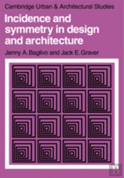 Bertrand.pt - Incidence And Symmetry In Design And Architecture
