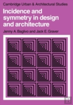 Bertrand.pt - Incidence And Symmetry In Design And Architecture