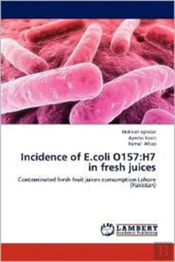 Bertrand.pt - Incidence Of E.Coli O157:H7 In Fresh Juices
