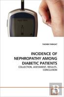 Incidence Of Nephropathy Among Diabetic Patients