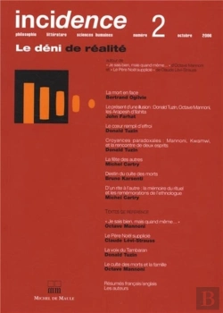 Bertrand.pt - Incidence T.2 ; Je Sais Bien Mais Quand Même... ; Le Déni De La Réalité ; Autour D'Octave Mannoni Et Claude Lévi-Strauss