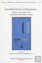 Incidences De L'Événement : Enjeux Et Resonances Du Mouvement Des Droits Civiques