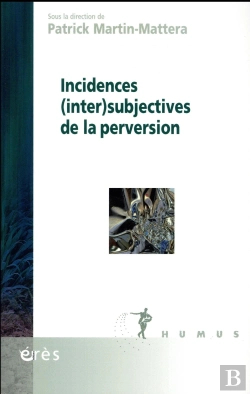 Bertrand.pt - Incidences (Iner)Subjectives De La Perversion