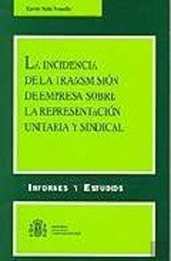 Bertrand.pt - Incidencia De La Transmision De Empresa Sobre La Representacion Unitaria Y Sindical, La