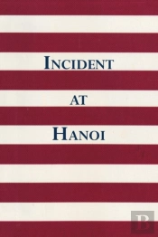 Incident At Hanoi