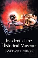 Incident At The Historical Museum