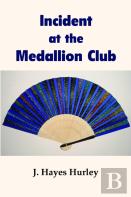 Incident At The Medallion Club