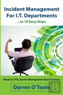 Incident Management For I.T. Departments