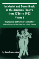 Incidental And Dance Music In The American Theatre From 1786 To 1923