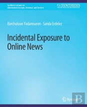 Incidental Exposure To Online News