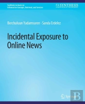 Incidental Exposure To Online News
