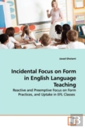 Incidental Focus On Form In English Language Teaching