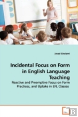 Bertrand.pt - Incidental Focus On Form In English Language Teaching