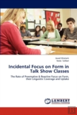 Bertrand.pt - Incidental Focus On Form In Talk Show Classes