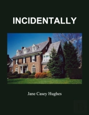 Incidentally