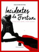 Incidentes da Fortuna