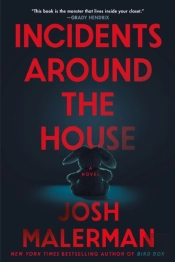 Incidents Around The House