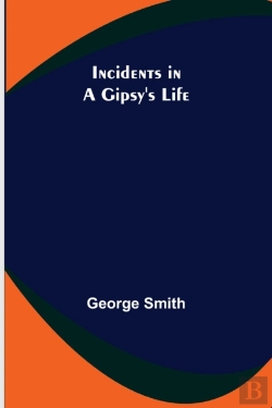 Bertrand.pt - Incidents In A Gipsy'S Life