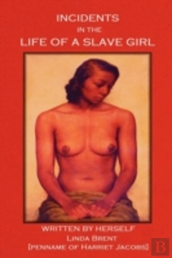 Bertrand.pt - Incidents In The Life Of A Slave Girl