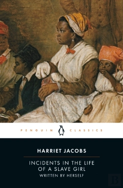 Bertrand.pt - Incidents In The Life Of A Slave Girl