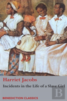 Incidents In The Life Of A Slave Girl