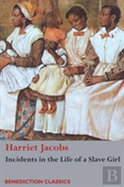 Incidents In The Life Of A Slave Girl