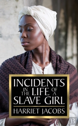 Bertrand.pt - Incidents In The Life Of A Slave Girl