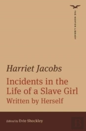 Incidents In The Life Of A Slave Girl