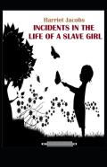 Incidents In The Life Of A Slave Girl