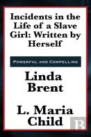 Incidents In The Life Of A Slave Girl