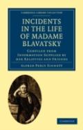 Incidents In The Life Of Madame Blavatsky