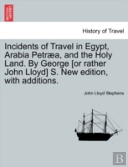 Bertrand.pt - Incidents Of Travel In Egypt, Arabia Pet