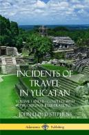 Incidents Of Travel In Yucatan