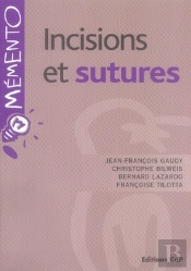 Incisions Et Sutures