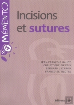 Bertrand.pt - Incisions Et Sutures