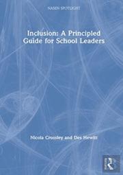 Inclusion: A Principled Guide For School Leaders