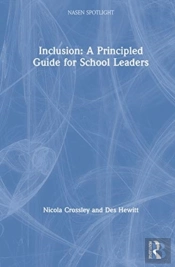 Inclusion: A Principled Guide For School Leaders