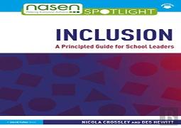 Inclusion: A Principled Guide For School Leaders