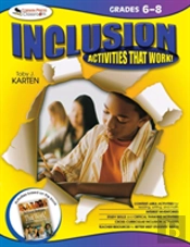 Inclusion Activities That Work! Grades 6-8