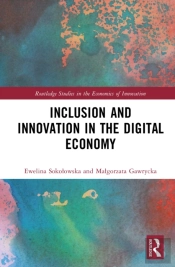 Inclusion And Innovation In The Digital Economy