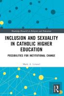 Inclusion And Sexuality In Catholic Higher Education
