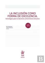 Inclusion Como Forma De Excelencia,La