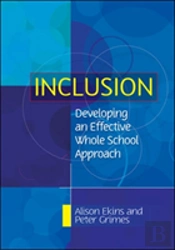 Inclusion: Developing An Effective Whole School Approach