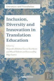 Inclusion, Diversity And Innovation In Translation Education