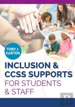 Inclusion & Ccss Supports For Students & Staff