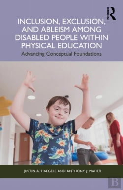 Bertrand.pt - Inclusion, Exclusion, And Ableism Among Disabled People Within Physical Education