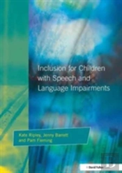 Inclusion For Children With Speech And Language Impairments