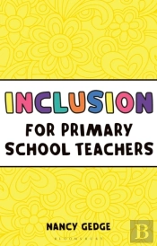 Inclusion For Primary School Teachers
